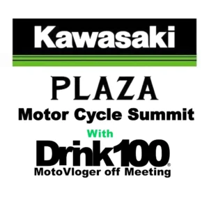 Kawasaki Plaza モーターサイクルサミット with Drink100